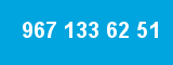 967 133 62 51 967 133 62 51